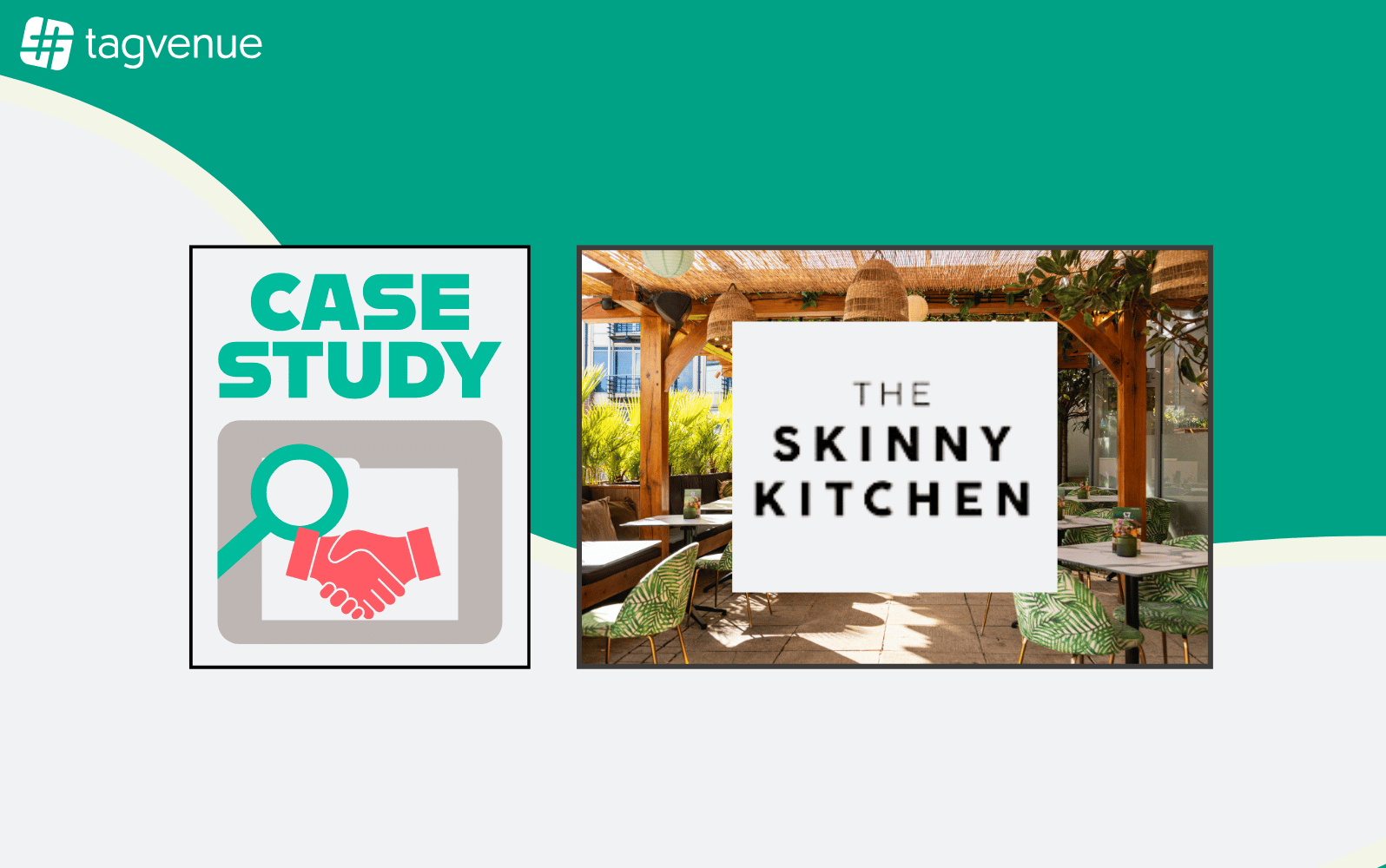 Case Study: How Tagvenue Helped The Skinny Kitchen Get More Event Bookings in London